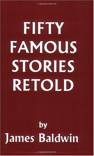Fifty Famous Stories Retold (Yesterday's Classics)