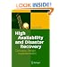 High Availability and Disaster Recovery: Concepts, Design, Implementation