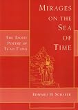 Mirages on the Sea of Time: The  Taoist Poetry of Tsao Tang