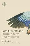 Jahrhunderte und Minuten - Lars Gustafsson