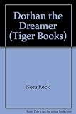 Dothan the dreamer
