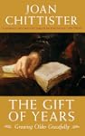 The Gift of Years: Growing Older Grac...