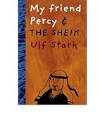 My friend Percy and the sheik