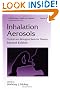 Inhalation Aerosols: Physical and Biological Basis for Therapy, Second Edition (Lung Biology in Health and Disease)
