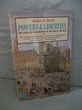 Powers and liberties : the causes and consequences of the rise of the West