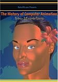  : History of Computer Animation Volume 3
