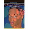 History of Computer Animation Volume 3