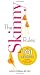  : The Skinny Rules: The 101 Secrets Every Skinny Girl Knows