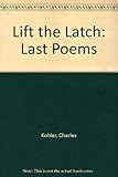 Lift the latch