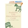 Making the Progressive Case: Towards A Stronger U.S. Economy