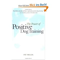 The Power of Positive Dog Training (Howell reference books)