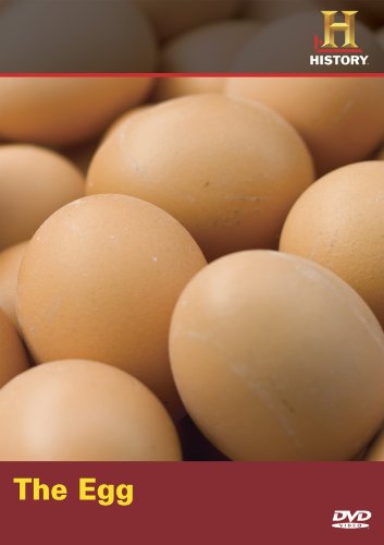 Modern Marvels: The Egg (History Channel) Modern Marvels: The Egg (History Channel)