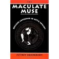 The Maculate Muse: Obscene Language in Attic Comedy
