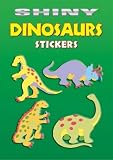 Shiny Dinosaurs Stickers (Dover Little Activity Books Stickers)