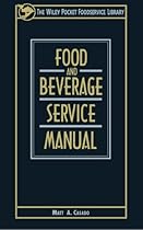 Food and Beverage Service Manual Food and Beverage Service Manual