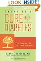 There Is a Cure for Diabetes: The Tree of Life 21-day+ Program