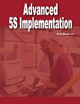 Advanced 5S Implmentation