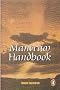 The Mantram Handbook: Formulas for Transformation