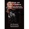 House of Dan Curtis: The Television Mysteries of the Dark Shadows Auteur
