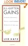 Ill-Gotten Gains: Evasion, Blackmail, Fraud, and Kindred Puzzles of the Law