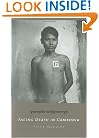 Facing Death in Cambodia