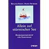 Allein auf st�rmischer See: Risikomanagement f�r Einsteiger