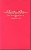 A Business in Risk: Jardine Matheson and the Hong Kong Trading Industry