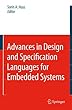 Advances in Design and Specification Languages for Embedded Systems: Selected Contributions from Fdl 06