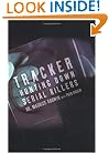 Tracker: Hunting Down Serial Killers