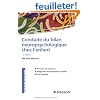 Conduite du bilan neuropsychologique chez l'enfant