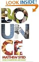 Bounce: How Champions are Made