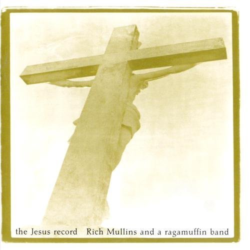 Rich Mullins - The Jesus Record, 2 Disc Cd Set - Zortam Music