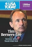 Tim Berners-Lee: Inventor of the World Wide Web (USA Today Lifeline Biographies)