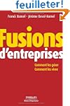 Fusions d'entreprises : Comment les g...