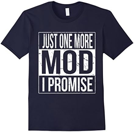 Men's Just One More Mod I Promise T-Shirt 2XL Navy