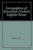 Areopagitica; and, Of education