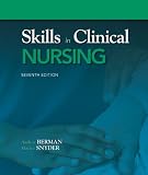 Skills in Clinical Nursing (7th Edition)