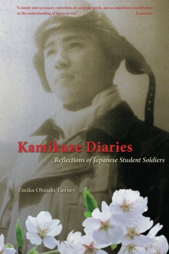 Kamikaze Diaries: Reflections of Japanese Student Soldiers