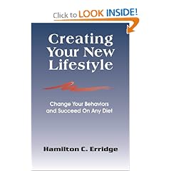 Creating Your New Lifestyle