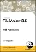 Books : FileMaker 8.5 Web Publishing