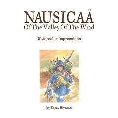 Nausica� of the Valley of the Wind: Watercolor Impressions (Studio Ghibli Library)