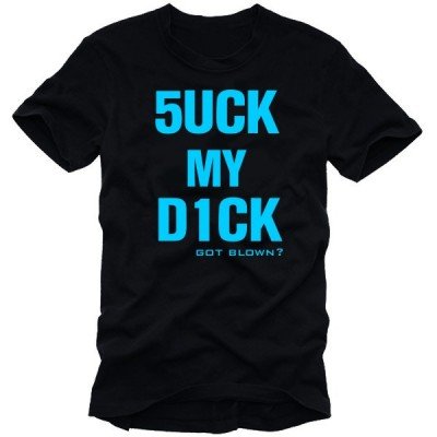 Coole Fun T-Shirts 5UCK MY D1CK - got blown? t-shirt, dunkelblau/hellblau, Grösse: L