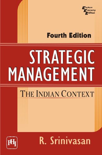 Strategic Management: The Indian Context 4/E