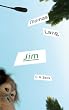 Jim: Eine Erz�hlung