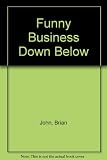 Funny business down below : a disgraceful little book of South Pembrokeshire jokes
