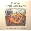 David and Goliath (Children's Bible Stories Ser.)