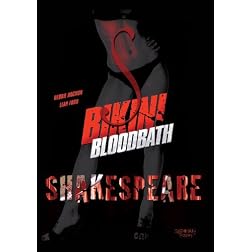 Bikini Bloodbath Shakespeare