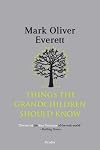 Things the grandchildren should know