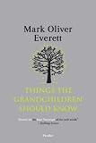 Things the grandchildren should know