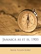 Jamaica as It Is, 1903